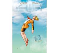 M.K. Perker G. Willow Wilson Chris Chuckry Air Volume 1 (Tascabile)