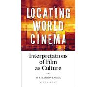 M K Raghavendra Locating World Cinema (Copertina rigida)