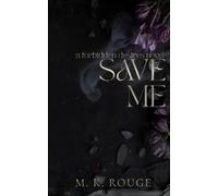 M K Rouge Save Me (Tascabile) Deadly Sins