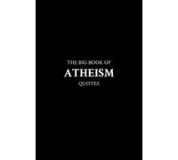 M K The Big Book of Atheism Quotes (Tascabile)