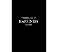 M K The Big Book of Happiness Quotes (Tascabile)