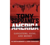 M. Keith Booker Isra Daraiseh Tony Soprano's America (Copertina rigida)