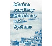 M Khetagurov Marine Auxiliary Machinery and Systems (Tascabile)