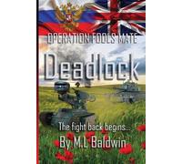 M L Baldwin Deadlock (Tascabile) Operation Fools Mate
