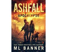 M L Banner Ashfall Apocalypse (Tascabile)