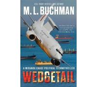 M L Buchman Wedgetail (Tascabile) Miranda Chase