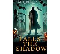 M L Bullock Falls the Shadow (Tascabile)