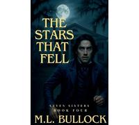 M L Bullock The Stars That Fell (Tascabile) Seven Sisters