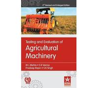 M L Et Al Mehta Testing and Evaluation of Agricultural Machin (Copertina rigida)