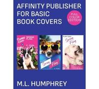 M L Humphrey Affinity Publisher for Basic Book Covers (Tascabile)