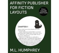 M L Humphrey Affinity Publisher for Fiction Layouts (Tascabile)