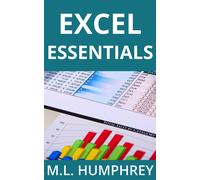 M L Humphrey Excel Essentials (Tascabile) Excel Essentials