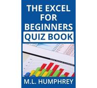 M L Humphrey The Excel for Beginners Quiz Book (Tascabile)