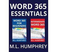 M L Humphrey Word 365 Essentials (Copertina rigida) Word 365 Essentials