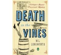M.L. Longworth Death in the Vines (Tascabile)