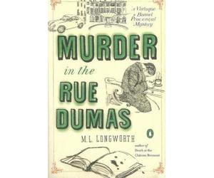 M.L. Longworth Murder in the Rue Dumas (Tascabile)