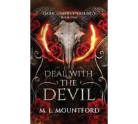 M L Mountford Deal with the Devil (Tascabile) Dark Desires
