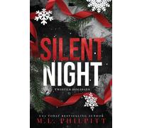 M L Philpitt Silent Night (Tascabile) Twisted Holidays