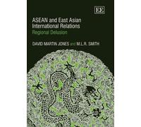 M. L.R. Smith David Mart ASEAN and East Asian International R (Copertina rigida)