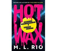 M. L. Rio HOT WAX (Tascabile)