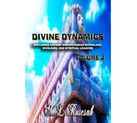 M L Ruscsak Divine Dynamics (Tascabile)