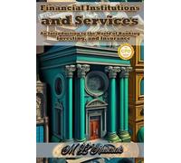 M L Ruscscak Financial Institutions and Services (Copertina rigida)