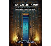 M L Ruscscak The Veil of Thoth (Tascabile)