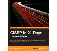 M. L. Srinivasan CISSP in 21 Days - (Tascabile)