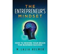 M Lalia Helmer The Entrepreneur's Mindset (Tascabile)