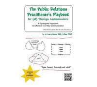 M Larry Litwin The Public Relations Practitioner's Playbook for (Al (Tascabile)