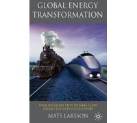 M. Larsson Global Energy Transformation (Copertina rigida)