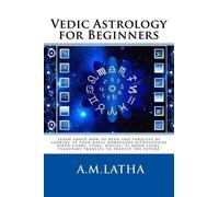 M Latha A Vedic Astrology for Beginners (Tascabile)