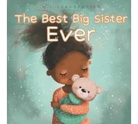 M Leadbeatter The Best Big Sister Ever (Tascabile)