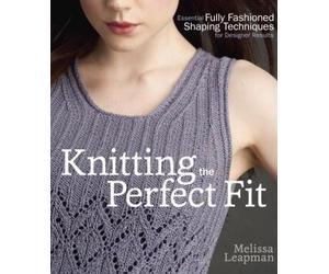 M Leapman Knitting the Perfect Fit (Tascabile)