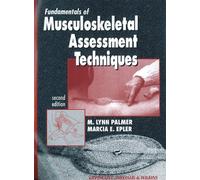 M. Lynn Palmer Marci Fundamentals of Musculoskeletal Assessment Tec (Tascabile)