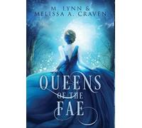 M Lynn Queens of the Fae (Copertina rigida)