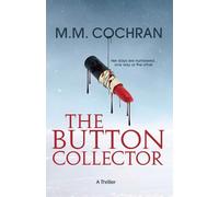 M M Cochran The Button Collector (Tascabile)