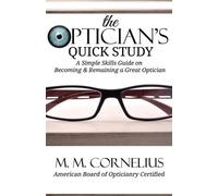 M M Cornelius The Optician's Quick Study (Tascabile)