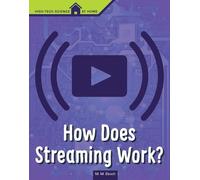 M M Eboch How Does Streaming Work? (Copertina rigida) High-Tech Science At Home