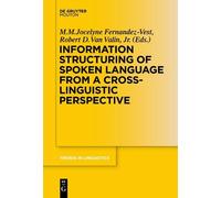 M. M. Jocelyne Information Structuring of Spoken Language fr (Copertina rigida)