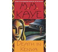 M M Kaye Death in Kenya (Tascabile) Death In...