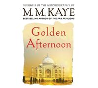 M M Kaye Golden Afternoon (Tascabile)