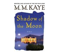 M M Kaye Shadow of the Moon (Tascabile)