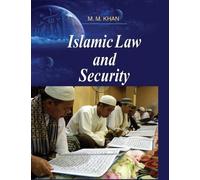 M. M. Khan Islamic Law and Security (Copertina rigida)