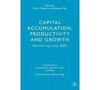 M. Malgarini G. P Capital Accumulation, Productivity and Gro (Copertina rigida)