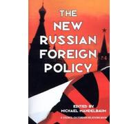 M Mandelbaum New Russian Foreign Policy (Tascabile)