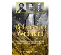M. Mark Miller Rediscovering Wonderland (Tascabile)