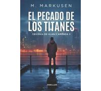 M. Markusen El pecado de los titanes: 3 (Alan y Amanda) (Tascabile)