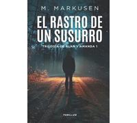 M Markusen El rastro de un susurro (Tascabile) Alan Y Amanda