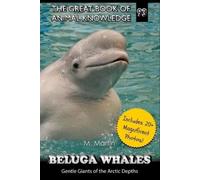 M Martin Beluga Whales (Tascabile)